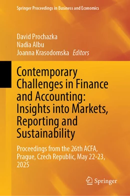 Abbildung von Prochazka / Albu | Contemporary Challenges in Finance and Accounting: Insights into Markets, Reporting and Sustainability | 1. Auflage | 2026 | beck-shop.de