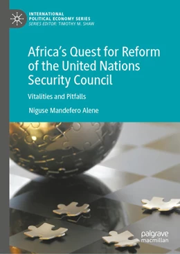 Abbildung von Mandefero Alene | Africa’s Quest for Reform of the United Nations Security Council | 1. Auflage | 2026 | beck-shop.de