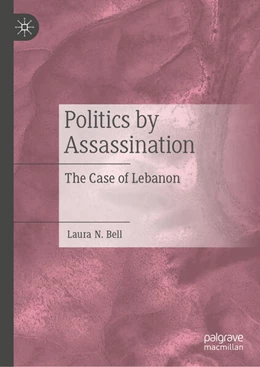 Abbildung von Bell | Politics by Assassination | 1. Auflage | 2026 | beck-shop.de