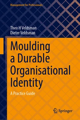 Abbildung von Veldsman | Moulding a Durable Organisational Identity | 1. Auflage | 2026 | beck-shop.de