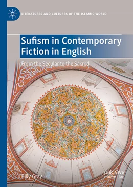 Abbildung von Gray | Sufism in Contemporary Fiction in English | 1. Auflage | 2026 | beck-shop.de