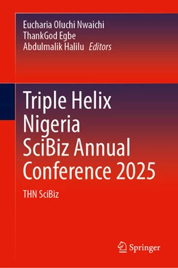 Abbildung von Nwaichi / Egbe | Triple Helix Nigeria SciBiz Annual Conference 2025 | 1. Auflage | 2026 | beck-shop.de