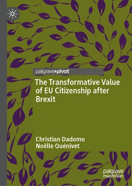 Abbildung von Dadomo / Quénivet | The Transformative Value of EU Citizenship after Brexit | 1. Auflage | 2026 | beck-shop.de