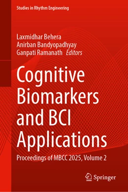 Abbildung von Behera / Bandyopadhyay | Cognitive Biomarkers and BCI Applications | 1. Auflage | 2026 | beck-shop.de