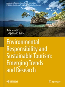 Abbildung von Mandic / Petric | Environmental Responsibility and Sustainable Tourism: Emerging Trends and Research | 1. Auflage | 2026 | beck-shop.de