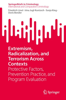 Abbildung von Lösel / Jugl-Kuntzsch | Extremism, Radicalization, and Terrorism Across Contexts | 1. Auflage | 2026 | beck-shop.de