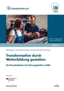 Abbildung von Kommer-Hasenest / Drummer | Transformation durch Weiterbildung gestalten | 1. Auflage | 2025 | beck-shop.de
