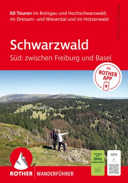 Abbildung von Schopp | ROTHER Wanderführer Schwarzwald Süd: zwischen Freiburg und Basel. 60 Touren | 14. Auflage | 2026 | beck-shop.de