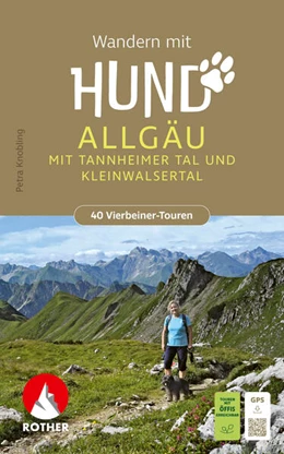 Abbildung von Knobling | ROTHER Wanderbuch Wandern mit Hund Allgäu. mit Tannheimer Tal und Kleinwalsertal. 40 Vierbeiner-Touren | 2. Auflage | 2026 | beck-shop.de