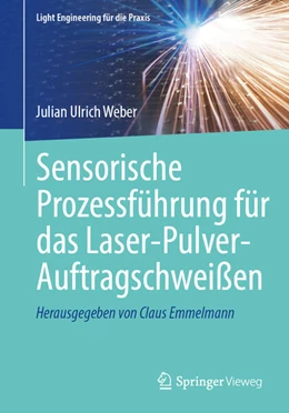 Abbildung von Weber | Sensorische Prozessführung für das Laser-Pulver-Auftragschweißen | 1. Auflage | 2026 | beck-shop.de