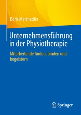 Abbildung von Marchadier | Unternehmensführung in der Physiotherapie | 1. Auflage | 2026 | beck-shop.de