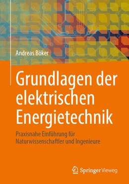 Abbildung von Böker | Grundlagen der elektrischen Energietechnik | 1. Auflage | 2026 | beck-shop.de