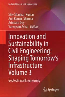 Abbildung von Kumar / Sharma | Innovation and Sustainability in Civil Engineering: Shaping Tomorrow’s Infrastructure Volume 3 | 1. Auflage | 2026 | beck-shop.de