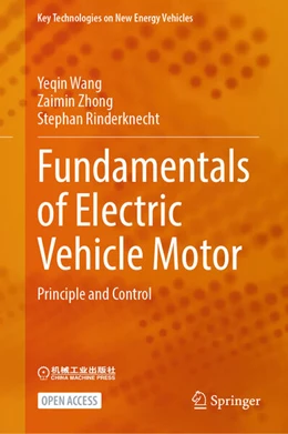 Abbildung von Wang / Zhong | Fundamentals of Electric Vehicle Motor | 1. Auflage | 2026 | beck-shop.de