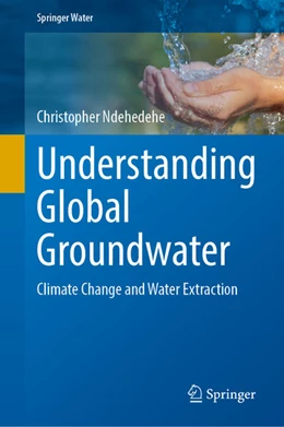 Abbildung von Ndehedehe | Understanding Global Groundwater | 1. Auflage | 2026 | beck-shop.de