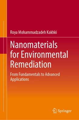 Abbildung von Mohammadzadeh Kakhki | Nanomaterials for Environmental Remediation | 1. Auflage | 2026 | beck-shop.de