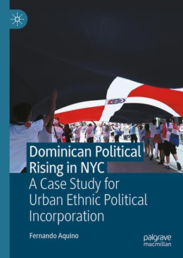 Abbildung von Aquino | Dominican Political Rising in NYC | 1. Auflage | 2026 | beck-shop.de