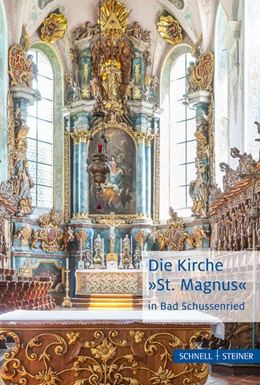 Abbildung von Die Kirche „St. Magnus“ in Bad Schussenried | 1. Auflage | 2026 | beck-shop.de