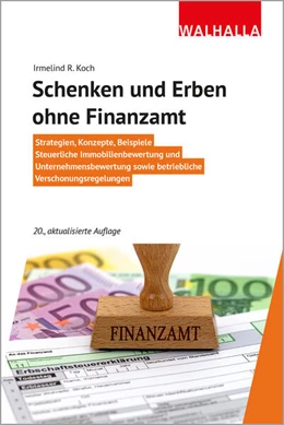 Abbildung von Koch | Schenken und Erben ohne Finanzamt | 20. Auflage | 2026 | beck-shop.de