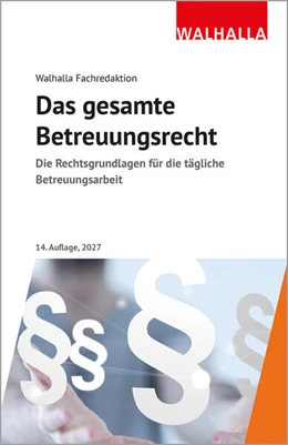 Abbildung von Das gesamte Betreuungsrecht | 14. Auflage | 2026 | beck-shop.de
