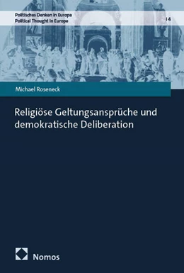 Abbildung von Roseneck, M.A. | Religiöse Geltungsansprüche und demokratische Deliberation | 1. Auflage | 2026 | beck-shop.de