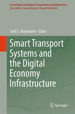 Abbildung von Shaumarov | Smart Transport Systems and the Digital Economy Infrastructure | 1. Auflage | 2026 | beck-shop.de