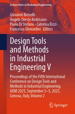 Abbildung von Berselli / Andrisano | Design Tools and Methods in Industrial Engineering V | 1. Auflage | 2026 | beck-shop.de