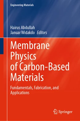 Abbildung von Abdullah / Widakdo | Membrane Physics of Carbon-Based Materials | 1. Auflage | 2026 | beck-shop.de