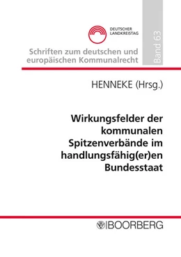 Abbildung von Henneke | Wirkungsfelder der kommunalen Spitzenverbände im handlungsfähig(er)en Bundesstaat | 1. Auflage | 2026 | beck-shop.de