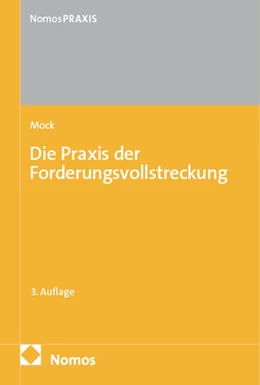 Abbildung von Mock | Die Praxis der Forderungsvollstreckung | 3. Auflage | 2026 | beck-shop.de