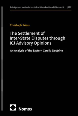 Abbildung von The Settlement of Inter-State Disputes through ICJ Advisory Opinions | 1. Auflage | 2026 | 350 | beck-shop.de