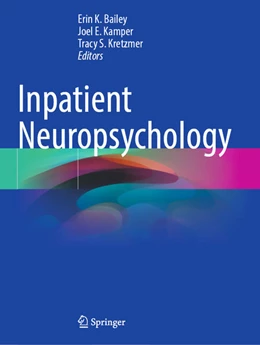 Abbildung von Bailey / Kamper | Inpatient Neuropsychology | 1. Auflage | 2026 | beck-shop.de