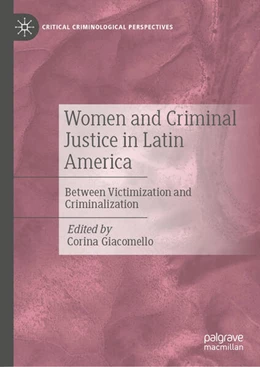 Abbildung von Giacomello | Women and Criminal Justice in Latin America | 1. Auflage | 2026 | beck-shop.de