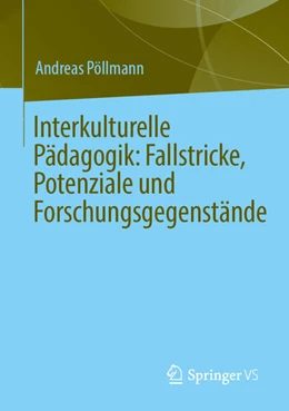 Abbildung von Pöllmann | Interkulturelle Pädagogik: Fallstricke, Potenziale und Forschungsgegenstände | 1. Auflage | 2026 | beck-shop.de