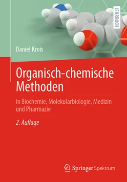 Abbildung von Krois | Organisch-chemische Methoden | 2. Auflage | 2026 | beck-shop.de