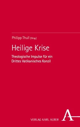 Abbildung von Thull | Heilige Krise | 1. Auflage | 2026 | beck-shop.de