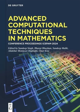 Abbildung von Singh / Bhushan | Advanced Computational Techniques in Mathematics | 1. Auflage | 2026 | beck-shop.de