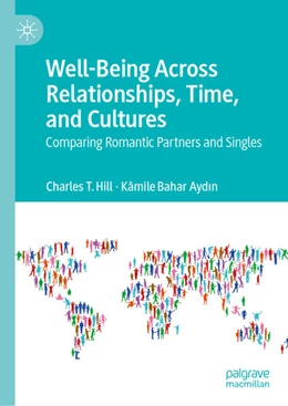 Abbildung von Hill / Aydin | Well-Being Across Relationships, Time, and Cultures | 1. Auflage | 2026 | beck-shop.de