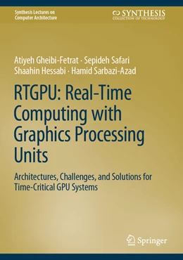 Abbildung von Gheibi-Fetrat / Safari | RTGPU: Real-Time Computing with Graphics Processing Units | 1. Auflage | 2026 | beck-shop.de