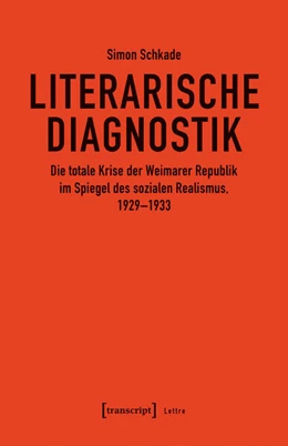 Abbildung von Schkade | Literarische Diagnostik | 1. Auflage | 2026 | beck-shop.de