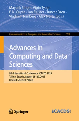 Abbildung von Singh / Tyagi | Advances in Computing and Data Sciences | 1. Auflage | 2026 | beck-shop.de