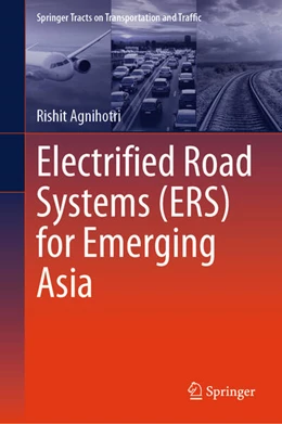Abbildung von Agnihotri | Electrified Road Systems (ERS) for Emerging Asia | 1. Auflage | 2026 | beck-shop.de
