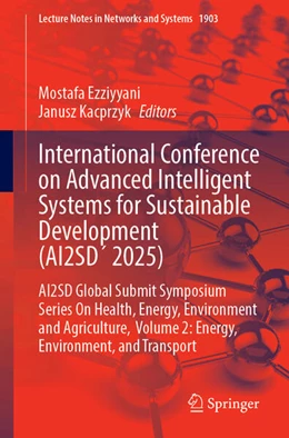 Abbildung von Ezziyyani / Kacprzyk | International Conference on Advanced Intelligent Systems for Sustainable Development (AI2SD´ 2025) | 1. Auflage | 2026 | beck-shop.de