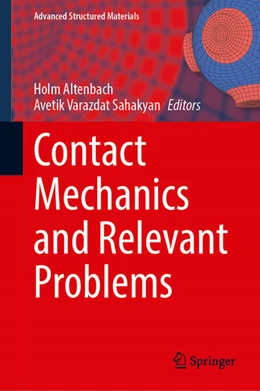 Abbildung von Altenbach / Sahakyan | Contact Mechanics and Relevant Problems | 1. Auflage | 2026 | beck-shop.de