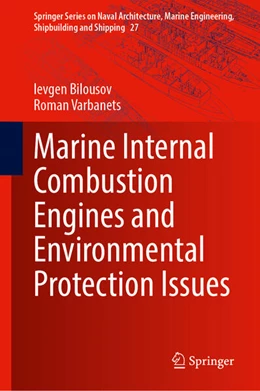Abbildung von Bilousov / Varbanets | Marine Internal Combustion Engines and Environmental Protection Issues | 1. Auflage | 2026 | beck-shop.de