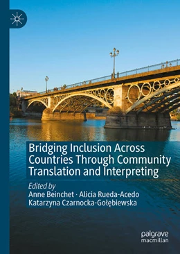 Abbildung von Beinchet / Rueda-Acedo | Bridging Inclusion Across Countries Through Community Translation and Interpreting | 1. Auflage | 2026 | beck-shop.de