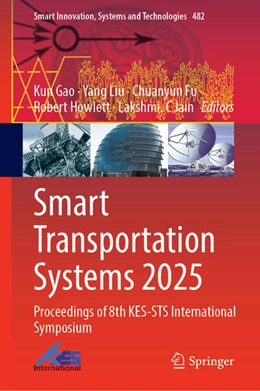 Abbildung von Gao / Liu | Smart Transportation Systems 2025 | 1. Auflage | 2026 | beck-shop.de