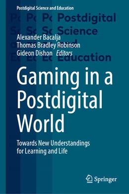 Abbildung von Bacalja / Robinson | Gaming in a Postdigital World | 1. Auflage | 2026 | beck-shop.de