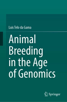 Abbildung von da Gama | Animal Breeding in the Age of Genomics | 1. Auflage | 2026 | beck-shop.de
