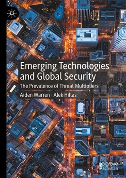 Abbildung von Warren / Hillas | Emerging Technologies and Global Security | 1. Auflage | 2026 | beck-shop.de